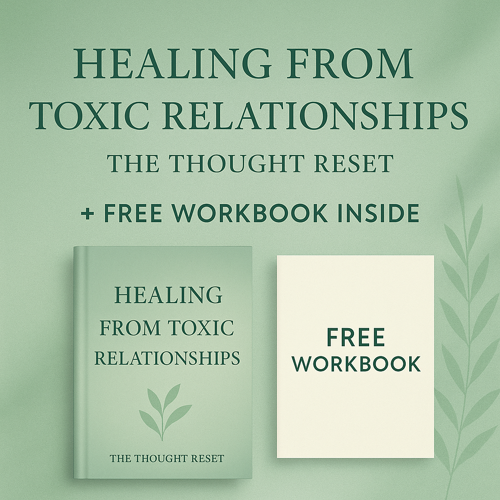 Healing from Toxic Relationships: A Step-by-Step Guide